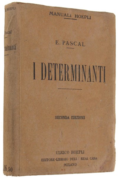 I DETERMINANTI. Seconda edizione riveduta ed ampliata. | Immagine principale