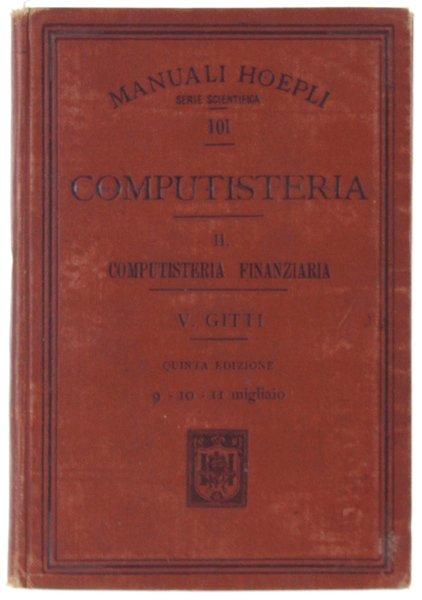 COMPUTISTERIA. Volume II - Computisteria Finanziaria. 5a edizione interamente riveduta. | Immagine principale