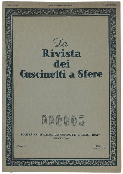 LA RIVISTA DEI CUSCINETTI A SFERE. Num.1.