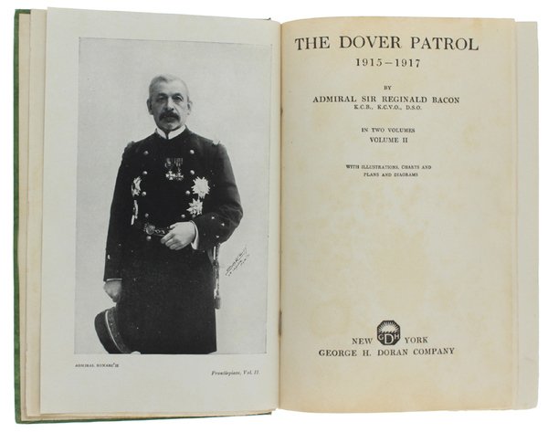 THE DOVER PATROL 1915-1917. Volume II.