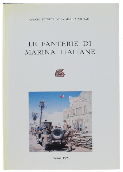 LE FANTERIE DI MARINA ITALIANE.