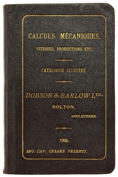 CALCULS MECANIQUES, VITESSES, PRODUCTIONS etc. Catalogue illustré. | Immagine Gallery 1