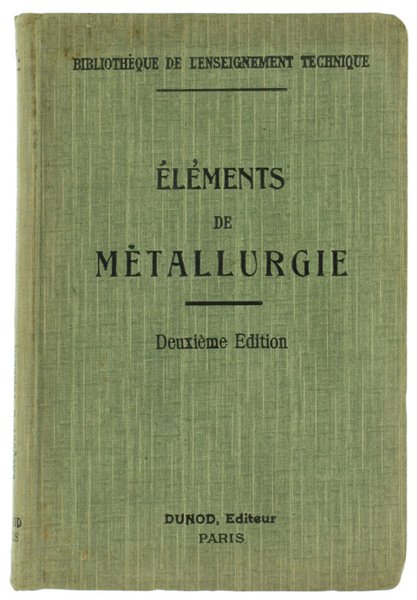 ELEMENS DE METALLURGIE.