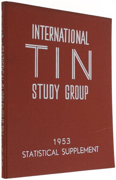 SUPPLEMENT 1953 to The Statistical Year Book 1952 - Tin …