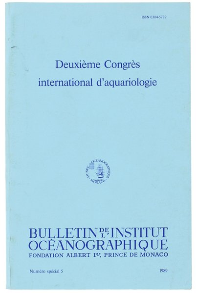 DEUXIEME CONGRES INTERNATIONAL D'AQUARIOLOGIE. Numèro spécial 5 (français & anglais …