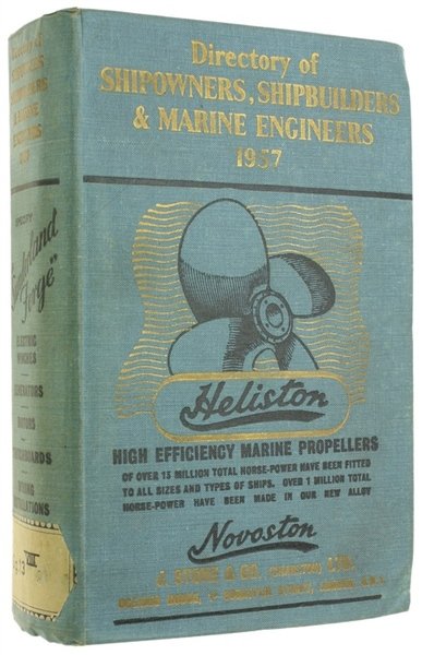 DIRECTORY OF SHIPOWNERS, SHIPBUILDERS AND MARINE ENGINEERS - 1957.
