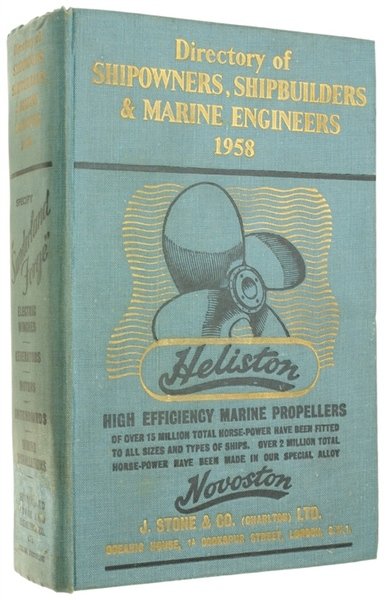 DIRECTORY OF SHIPOWNERS, SHIPBUILDERS AND MARINE ENGINEERS - 1958.