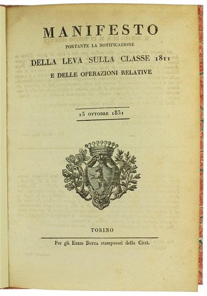 MANIFESTO portante la notificazione della LEVA DELLA CLASSE 1811 e …