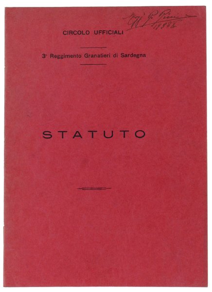 CIRCOLO UFFICIALI - 3° Reggimento Granatieri di Sardegna - STATUTO.