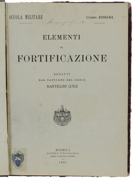 ELEMENTI DI FORTIFICAZIONE redatti dal capitano del genio Martellini Luigi. … | Immagine principale