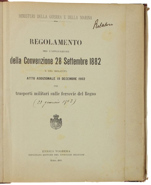 REGOLAMENTO PER L'APPLICAZIONE DELLA CONVENZIONE 28 SETTEMBRE 1882 e del …