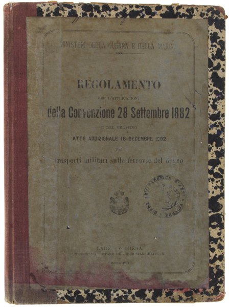 REGOLAMENTO PER L'APPLICAZIONE DELLA CONVENZIONE 28 SETTEMBRE 1882 e del …