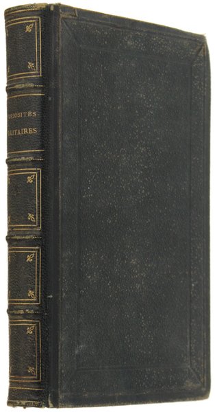 CURIOSITES MILITAIRES. Bibliothèque de Poche par une Société de Gens …