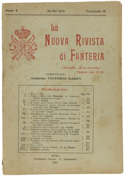 LA NUOVA RIVISTA DI FANTERIA. Aprile 1912 - Fascicolo IV.