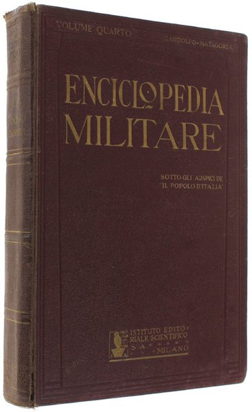 ENCICLOPEDIA MILITARE. Volume 4.