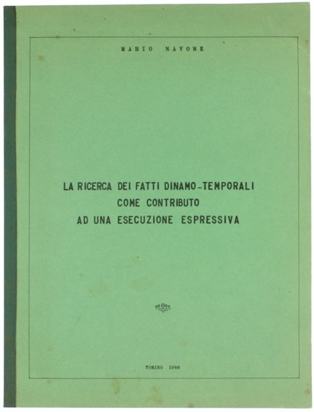 LA RICERCA DEI FATTI DINAMO-TEMPORALI COME CONTRIBUTO AD UNA ESECUZIONE …