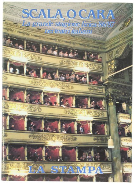 SCALA, O CARA. La grande stagione lirica 86/87 nei teatri … | Immagine Gallery 1