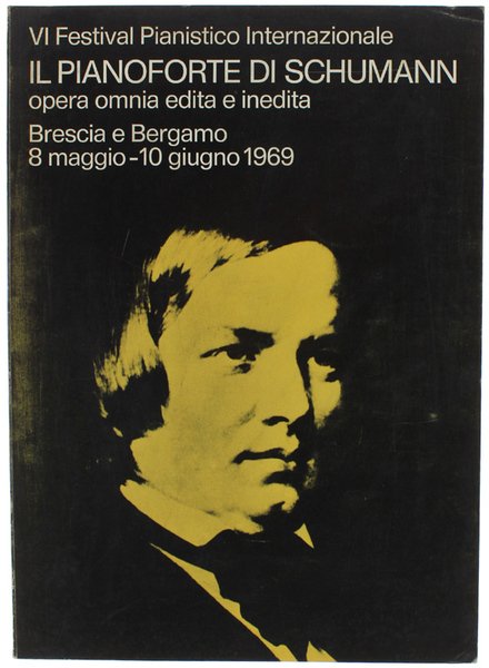 IL PIANOFORTE DI SCHUMANN (opera omnia edit e inedita). VI …