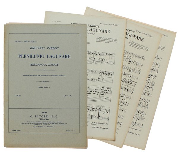 PLENILUIO LAGUNARE. BARCAROLA CORALE. Riduzione dell'Autore per Orchestrina con Pianoforte …