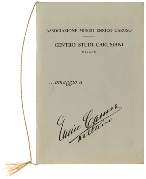 OMAGGIO A ENRICO CARUSO.
