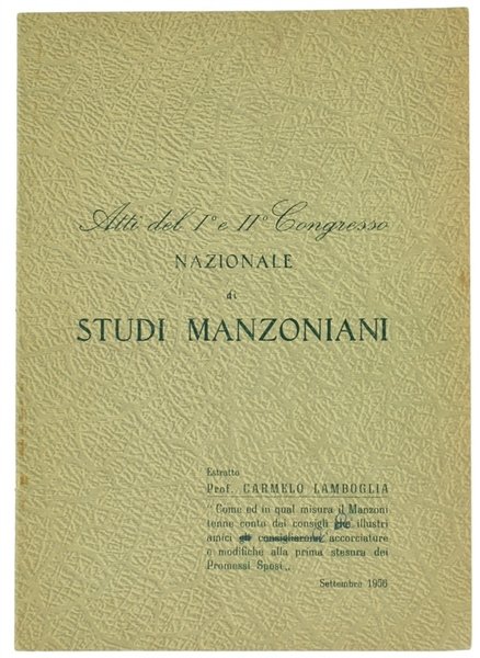 COME E IN QUEL MISURA IL MANZONI TENNE CONTO DEI …