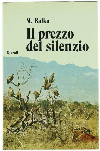 IL PREZZO DEL SILENZIO.