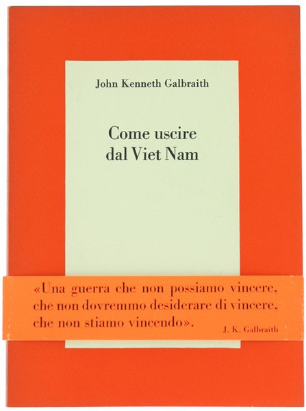 COME USCIRE DAL VIET NAM [volume come nuovo]