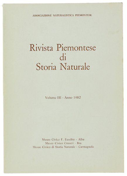 RIVISTA PIEMONTESE DI STORIA NATURALE. Volume III - Anno 1982.