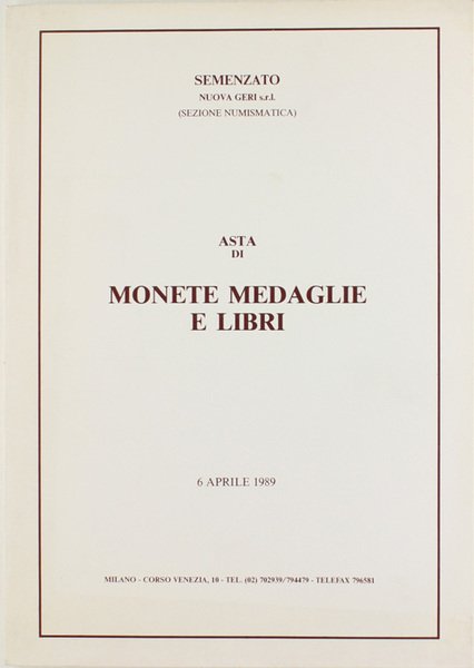 ASTA DI MONETE MEDAGLIE E LIBRI. Monete classiche - Monete …