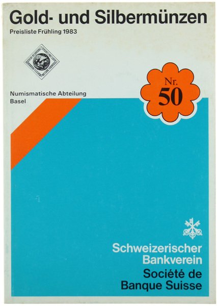 GOLD- UND SILBERMÜNZEN nr. 50. Preisliste Frühling 1983. | Immagine Gallery 1