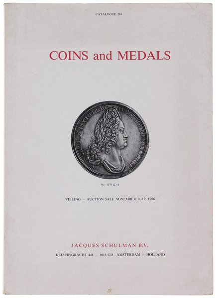 COINS AND MEDALS. CATALOGUE 284 - NOVEMBER 11-12, 1986.