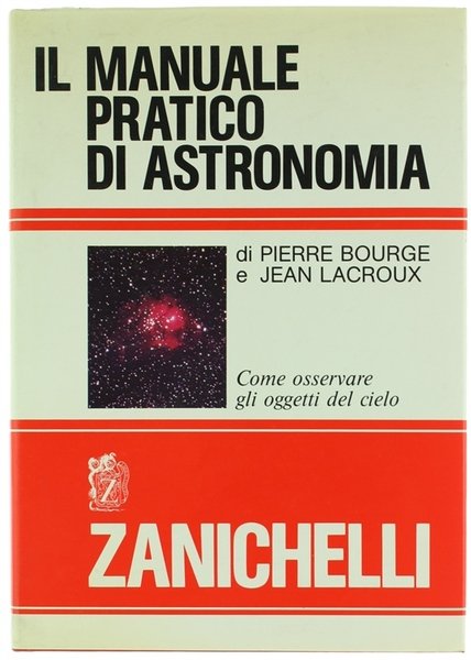 IL MANUALE PRATICO DI ASTRONOMIA.