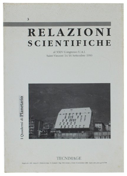 RELAZIONI SCIENTIFICHE AL XXIV CONGRESSO U.A.I. Saint Vincent 14/16 Settembre …