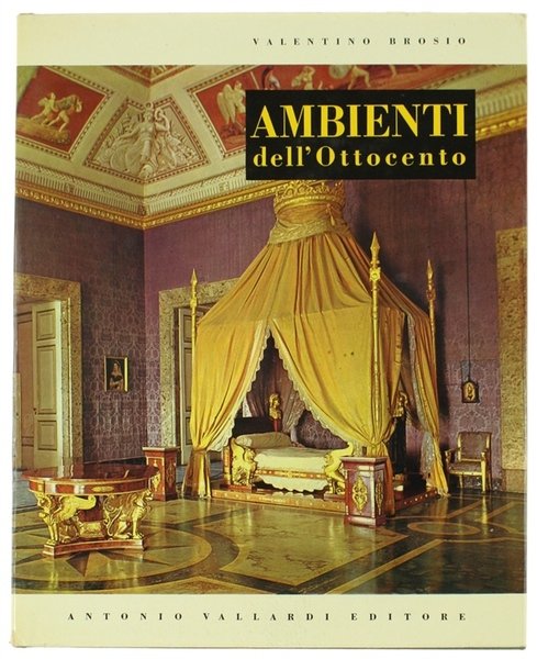 AMBIENTI ITALIANI DELL'OTTOCENTO.