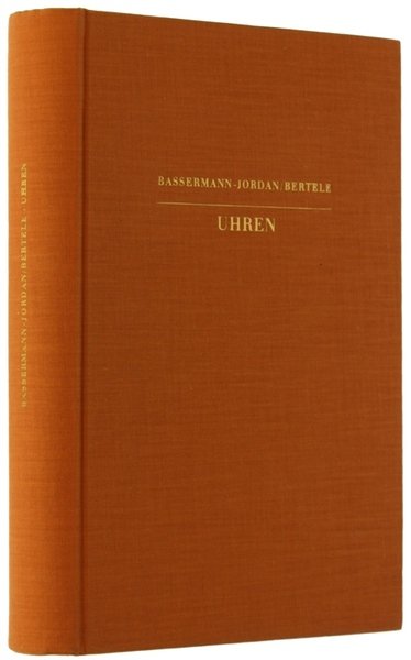 UHREN. Ein Handbuch für Sammler Liebhaber. Bibliothek Kunst- Antiquitäten, Band …