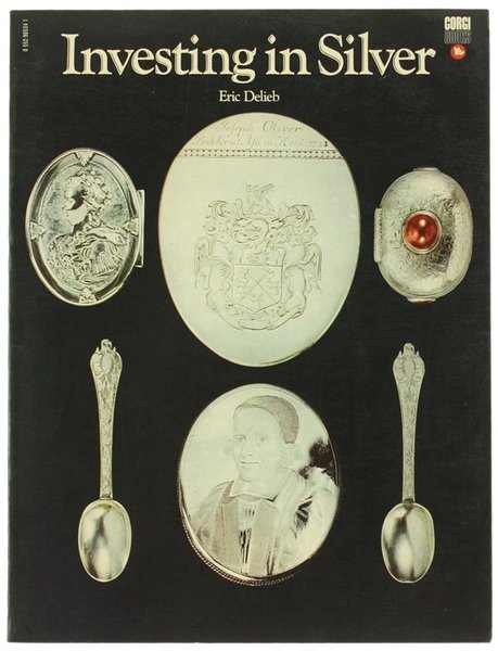 INVESTING IN SILVER.