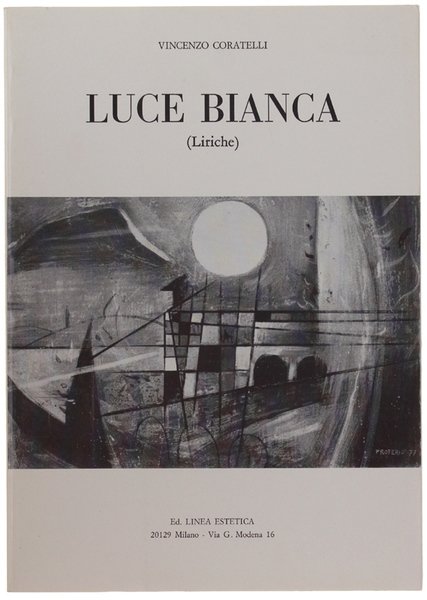 LUCE BIANCA (Liriche).