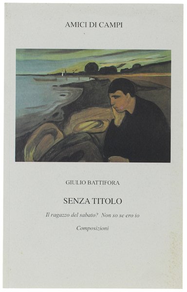 SENZA TITOLO. Il ragazzo del sabato? Non so se ero …