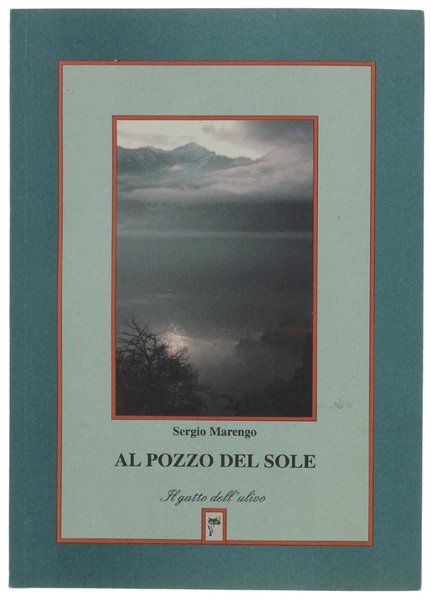AL POZZO DEL SOLE. Poesie 1986-1999 | Immagine principale