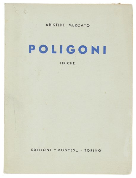 POLIGONI. Liriche.