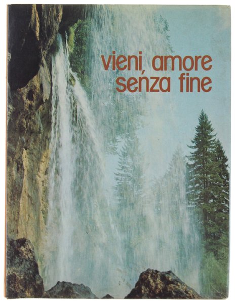 VIENI, AMORE SENZA FINE | Immagine principale