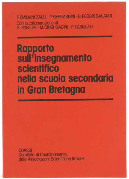 RAPPORTO SULL'INSEGNAMENTO SCIENTIFICO NELLA SCUOLA SECONDARIA IN GRAN BRETAGNA.