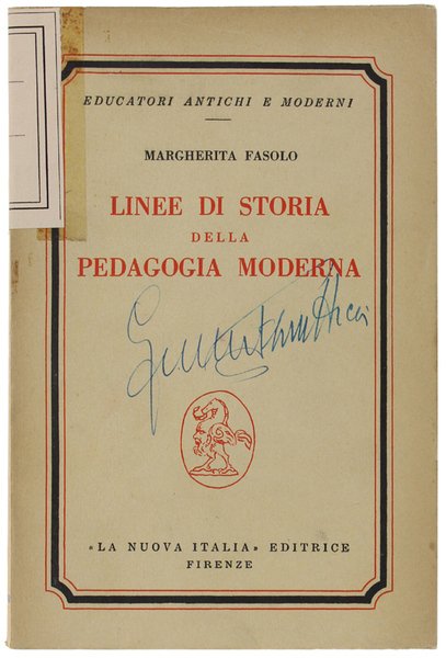 LINEE DI STORIA DELLA PEDAGOGIA MODERNA.