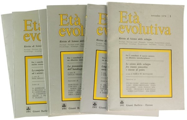 ETA' EVOLUTIVA. Rivista di Scienze dello sviluppo. Numeri 1-6.