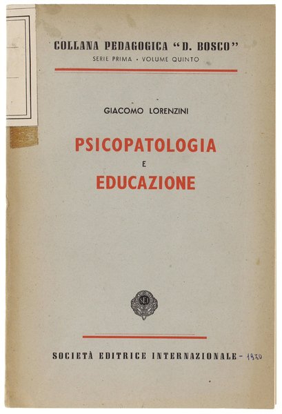 PSICOPATOLOGIA E EDUCAZIONE.