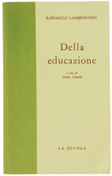 DELLA EDUCAZIONE.