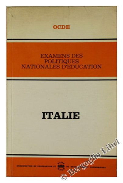 Examens des politiques nationales d'education : ITALIE