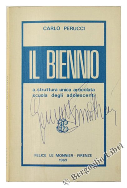 IL BIENNIO A STRUTTURA UNICA ARTICOLATA SCUOLA DEGLI ADOLESCENTI.
