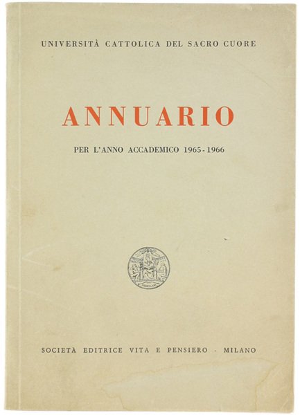 ANNUARIO PER L'ANNO ACCADEMICO 1965/1966.