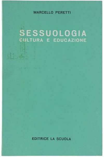 SESSUOLOGIA. CULTURA E EDUCAZIONE.